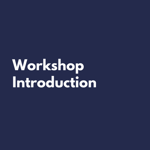 Workshop Introduction