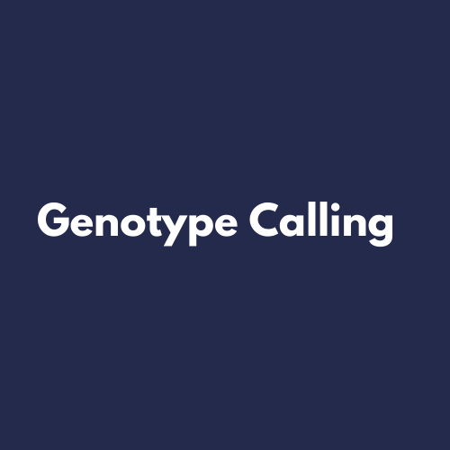 Genotype Calling